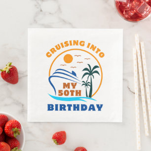Cruising Into My 50th Birthday Boat Paper Dinner Napkins