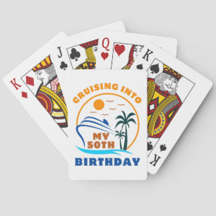 Cruising Into My 50th Birthday Boat Poker Cards