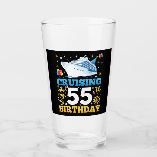 Cruising Into My 55 Birthday Party Drinking Glass