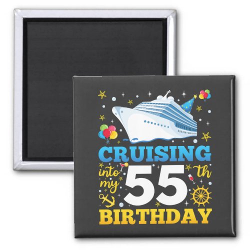 Cruising Into My 55 Birthday Party Square Magnet