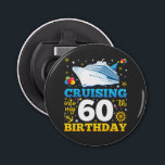 Cruising Into My 60 Birthday Party Bottle Opener<br><div class="desc">Cruising Into My 60 Year Old Birthday Party 60th B-Day Funny design Gift Button Bottle Opener Classic Collection.</div>