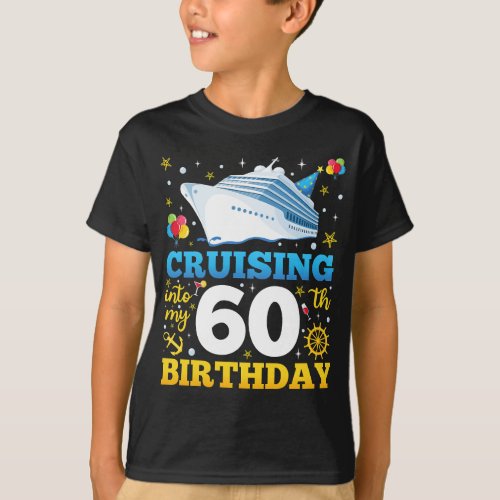 Cruising Into My 60 Birthday Party Boy T_Shirt
