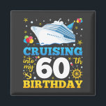 Cruising Into My 60 Birthday Party Square Magnet<br><div class="desc">Cruising Into My 60 Year Old Birthday Party 60th B-Day Funny design Gift Square Magnet Classic Collection.</div>