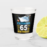 Cruising Into My 65 Birthday Party Shot Glass<br><div class="desc">Cruising Into My 65 Year Old Birthday Party 65th B-Day Funny design Gift Shot Glass Classic Collection.</div>