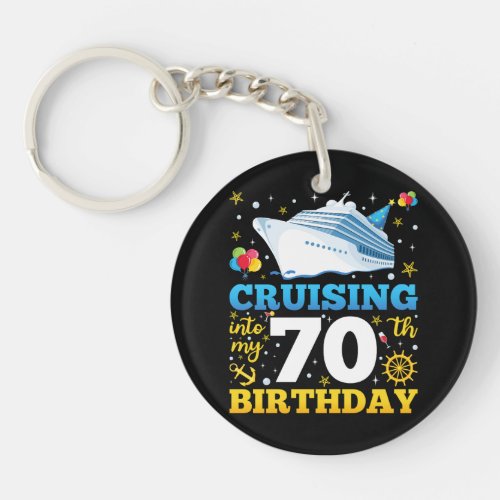 Cruising Into My 70 Birthday Party Acrylic Keychain