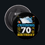 Cruising Into My 70 Birthday Party Bottle Opener<br><div class="desc">Cruising Into My 70 Year Old Birthday Party 70th B-Day Funny design Gift Button Bottle Opener Classic Collection.</div>
