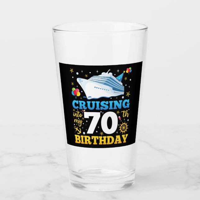 Cruising Into My 70 Birthday Party Drinking Glass (Front)