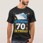 Cruising Into My 70 Birthday Party Men T-Shirt<br><div class="desc">Cruising Into My 70 Year Old Birthday Party 70th B-Day Funny design Gift Tee Men T-shirt Classic Collection.</div>