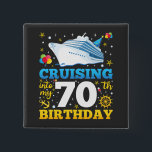 Cruising Into My 70 Birthday Party Square Button<br><div class="desc">Cruising Into My 70 Year Old Birthday Party 70th B-Day Funny design Gift Square Button Classic Collection.</div>