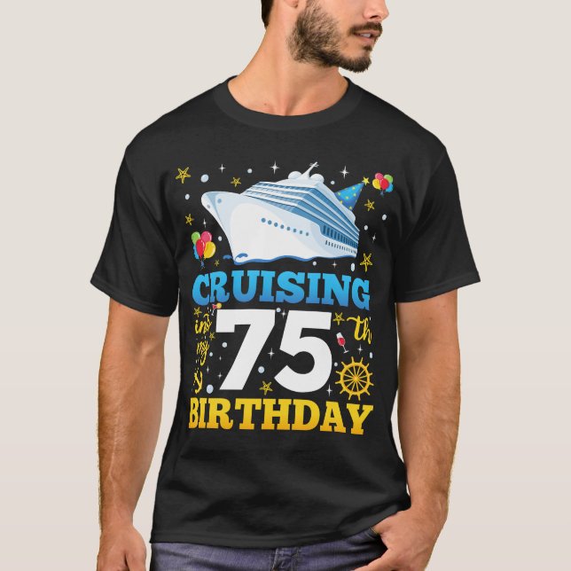 Cruising Into My 75 Birthday Party Men T-Shirt (Front)