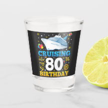 Cruising Into My 80 Birthday Party