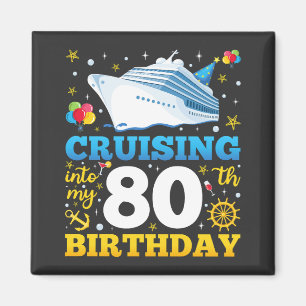 Cruising Into My 80 Birthday Party Square Magnet