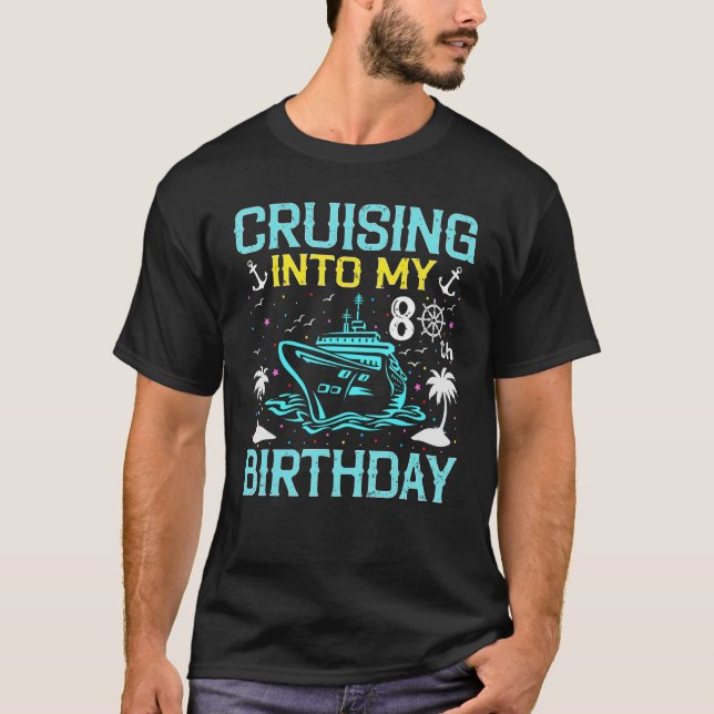 Cruising Into My 80th Birthday 80 Year Old Cruise  T-Shirt (Front)