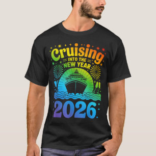 Cruising Into New Year 2026 Lgbtq Pride Cruise Cel T-Shirt