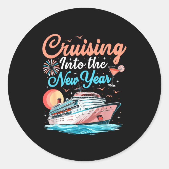 Cruising Into New Years Eve Party Countdown Happy  Classic Round Sticker (Front)