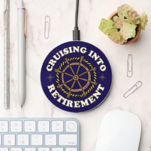 Cruising Into Retirement Funny Cruise Vacation Wireless Charger