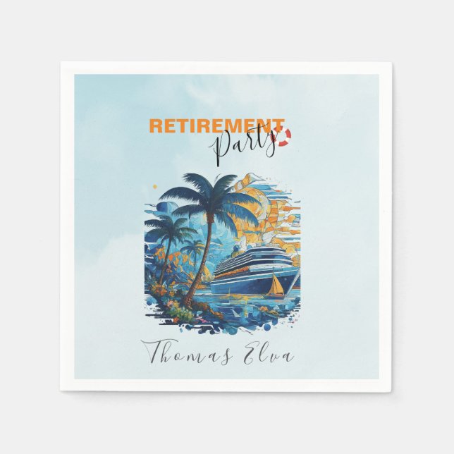 Cruising into Retirement Party, Cruise Party  Napkins (Front)