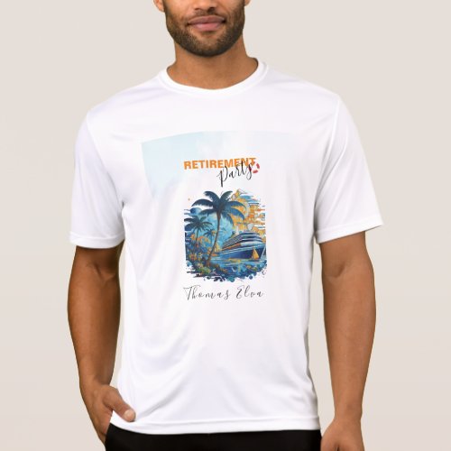 Cruising into Retirement Party Cruise Party  T_Shirt
