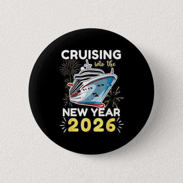 Cruising Into The New Year 2026  Button (Front)