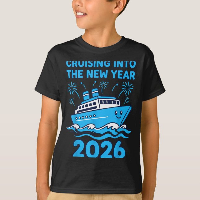 Cruising Into The New Year 2026 Celebration  T-Shirt (Front)