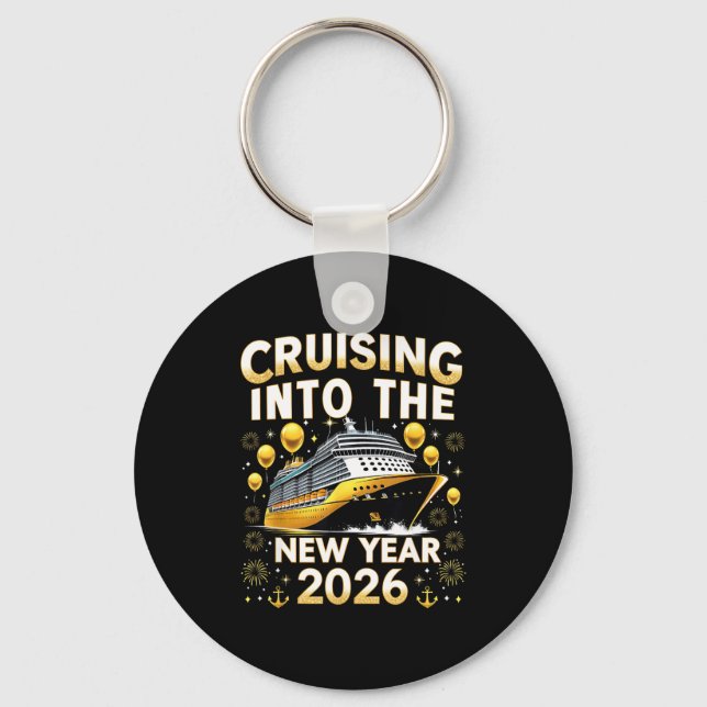 Cruising Into The New Year 2026 Cruise Party Gift  Keychain (Front)