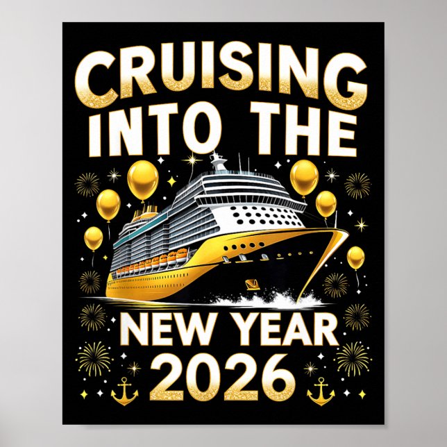 Cruising Into The New Year 2026 Cruise Party Gift  Poster (Front)