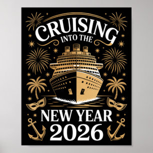 Cruising Into The New Year 2026 Cruise Ship Happy  Poster