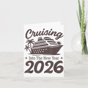 Cruising Into The New Year 2026 Cruise Vacation  Card