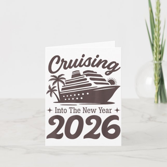 Cruising Into The New Year 2026 Cruise Vacation  Card (Front)