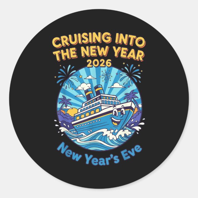 Cruising Into The New Year 2026 Fun New Year's Eve Classic Round Sticker (Front)