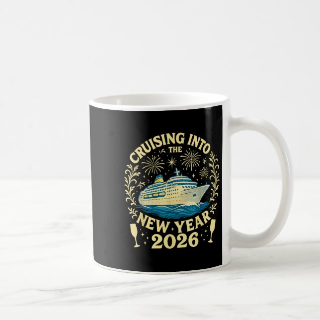 Cruising Into The New Year 2026 Happy New Year 202 Coffee Mug (Right)