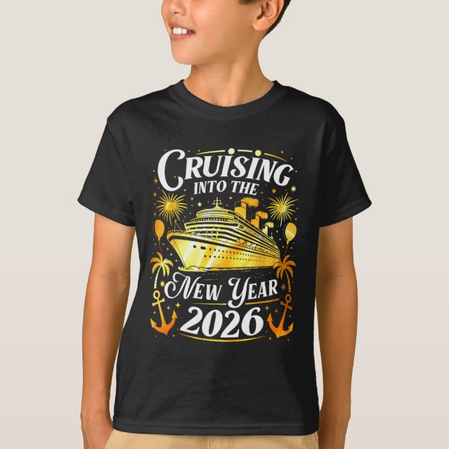 Cruising Into The New Year 2026 Happy New Year Fam T-Shirt (Front)