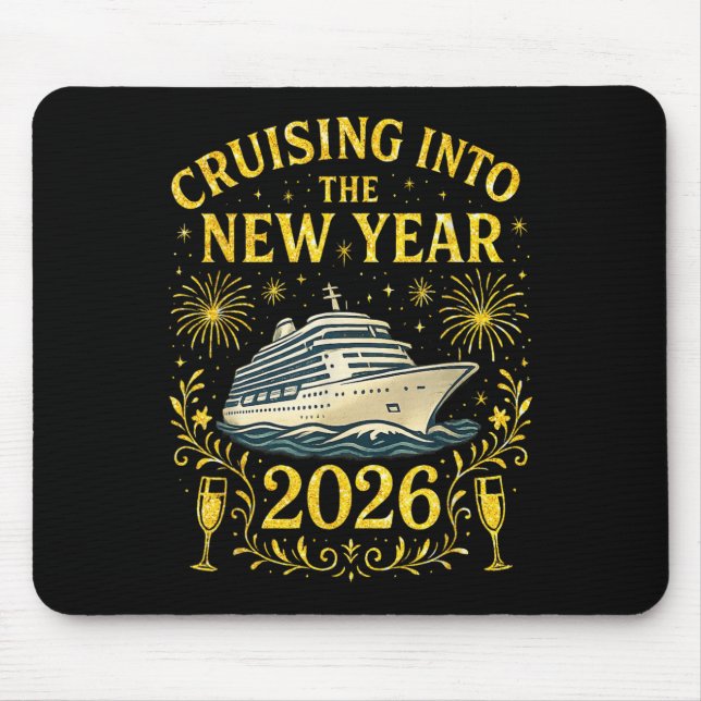 Cruising Into The New Year 2026 Happy New Year  Mouse Pad (Front)