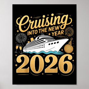 Cruising Into The New Year 2026 Matching Family Cr Poster