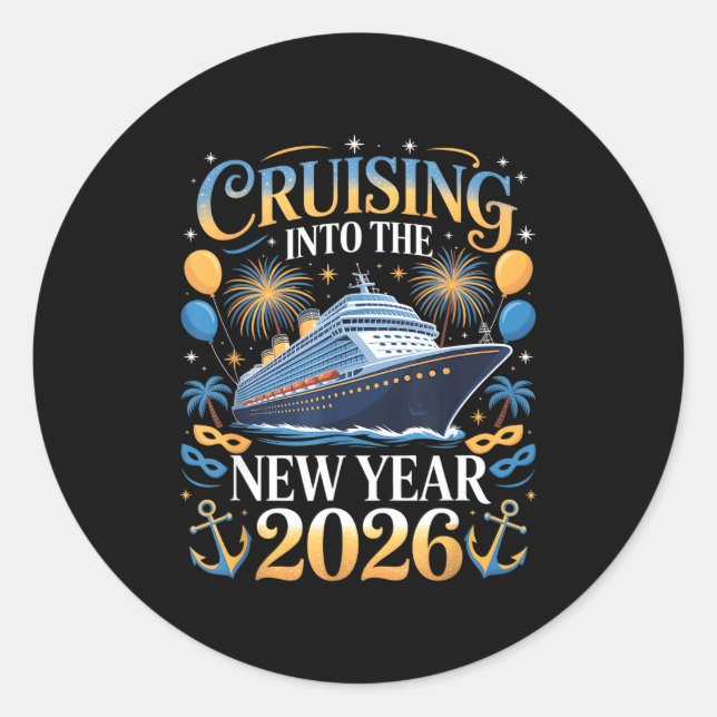 Cruising Into The New Year 2026 Vacation Design  Classic Round Sticker (Front)