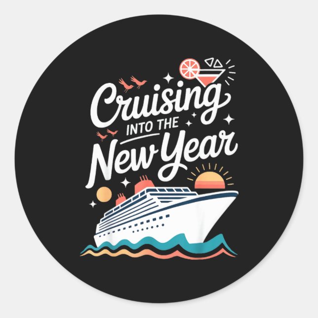Cruising Into The New Year Cruise Party Sunset Oce Classic Round Sticker (Front)
