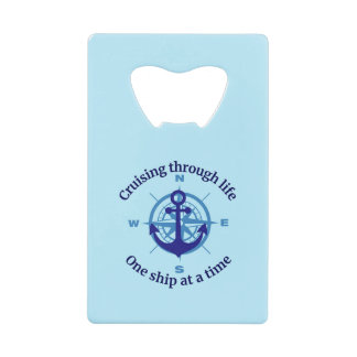 Cruising Life Credit Card Bottle Opener