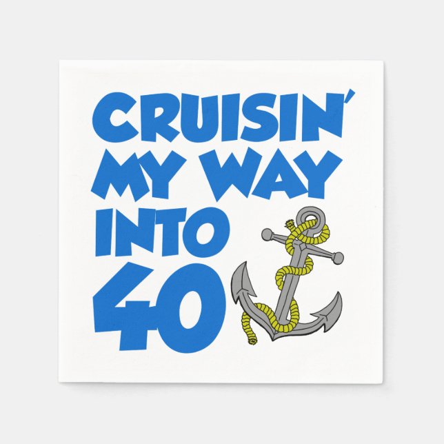 Cruising My Way Into 40 Party Decor Napkins (Front)
