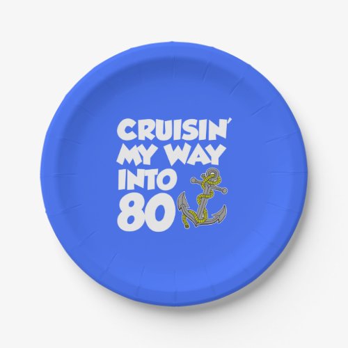 Cruising My Way Into 80 Anchor 70th Party Plates