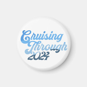 Cruising Through 2024 Magnet