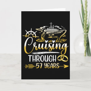 Cruising Through 57 Years 57th Anniversary Cruise Card