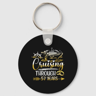 Cruising Through 57 Years 57th Anniversary Cruise Keychain