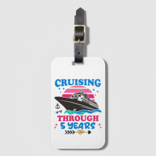 Cruising Through 5 Years Wedding Luggage Tag