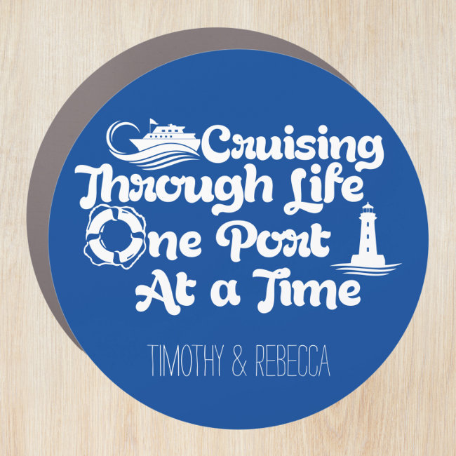 Cruising Through Life One Port at a Time Car Magnet