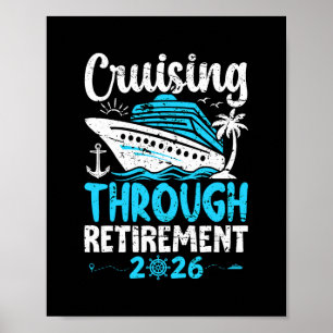 Cruising Through Retirement 2026 Retirement Cruise Poster