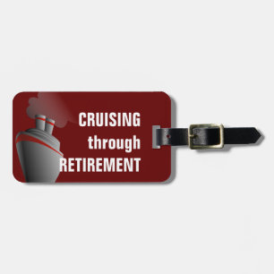 Cruising Through Retirement Dark Red Personalized Luggage Tag