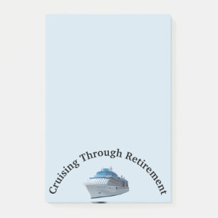 Cruising Through Retirement Ship Custom Gift Post-it Notes