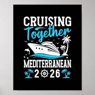 Cruising Together Cruise Trip Mediterranean 2026 Poster