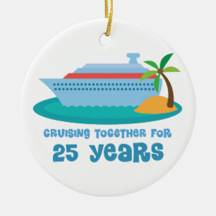 Cruising Together For 25 Years Anniversary Gift Ceramic Ornament