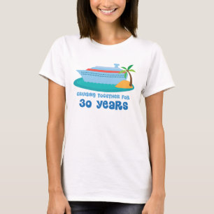 Cruising Together For 30 Years Anniversary Gift T-Shirt